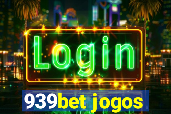 939bet jogos